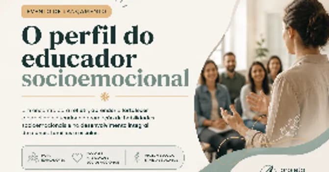 Imagem do O perfil do educador socioemocional