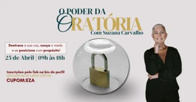 O Poder da Oratória: Destrave a sua voz, vença o medo e se posicione com propósito em Joinville