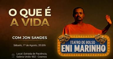 "O QUE É A VIDA?" COM JON SANDES em Rio de Janeiro