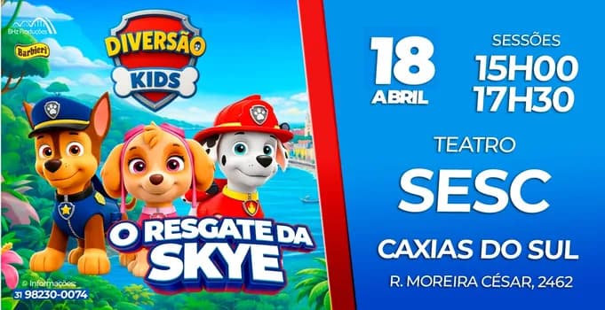 Imagem do *O RESGATE DA SKYE * AO VIVO CAXIAS DO SUL* TEATRO DO SESC*