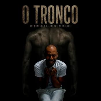 Imagem do O TRONCO