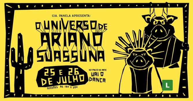 Imagem do O Universo de Ariano Suassuna