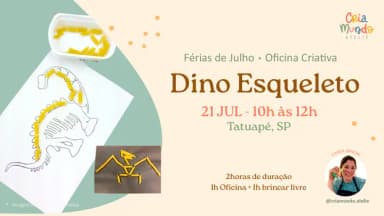 Oficina Criativa Dino Esqueleto em São Paulo