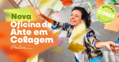 Oficina de Arte em Colagem Belca - Edição CORES - 26/09/26 em São Paulo