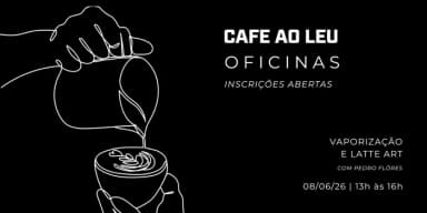 OFICINA DE BARISTA: VAPORIZAÇÃO DE LEITE E LATTE ART - CAFE AO LEU em Rio de Janeiro