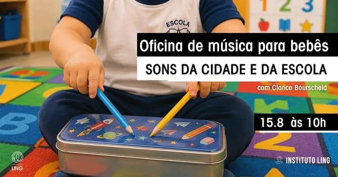 Imagem do Oficina de música para bebês: sons da cidade e da escola, com Clarice Bourscheid