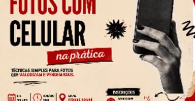 Oficina Fotos com o celular na prática em Araxá