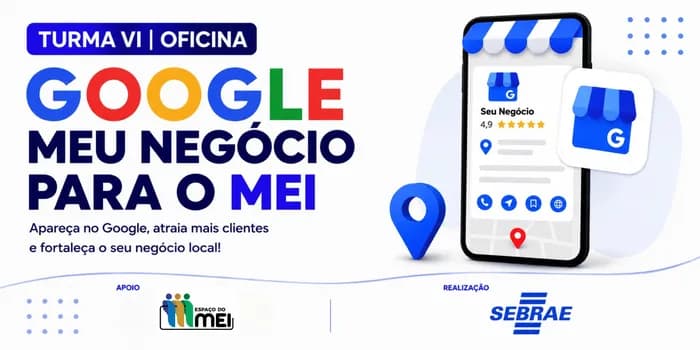 Imagem do Oficina Google Meu Negócio pro MEI - Turma VI