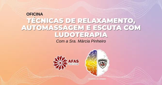 Imagem do Oficina técnica de Relaxamento, Automassagem e Escuta Com Ludoterapia