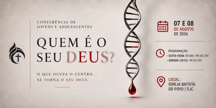 Imagem do Oficinas conferência - QUEM É O SEU DEUS?