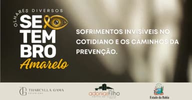 Olhares Diversos sobre o Suicídio: Os sofrimentos invisíveis no cotidiano e os caminhos da prevenção em Itabuna