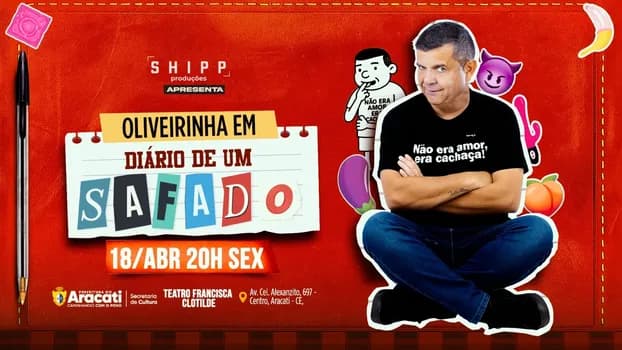 Imagem do Oliveirinha em DIÁRIO DE UM SAFADO | Aracati - CE ~ 18/Abril 20h Sab 20h
