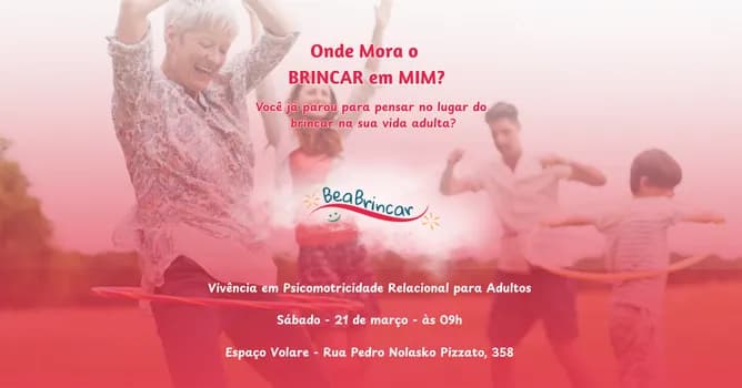 Imagem do Onde Mora o Brincar em Mim? Psicomotricidade Relacional para adultos
