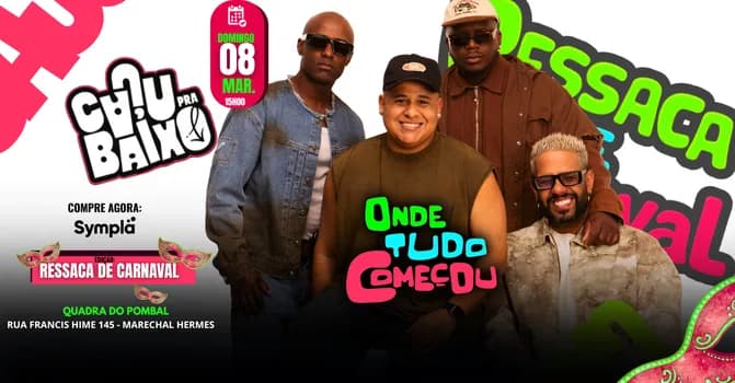 Imagem do Onde tudo Começou | Caju pra Baixo em Marechal| Ressaca de Carnaval