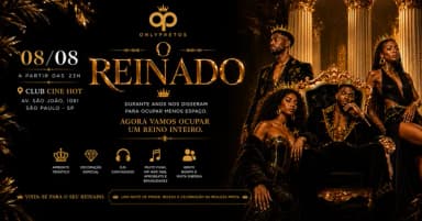 OnlyPretos - O Reinado em São Paulo