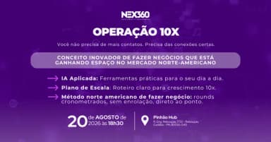 OPERAÇÃO 10X: Networking Estratégico em Curitiba