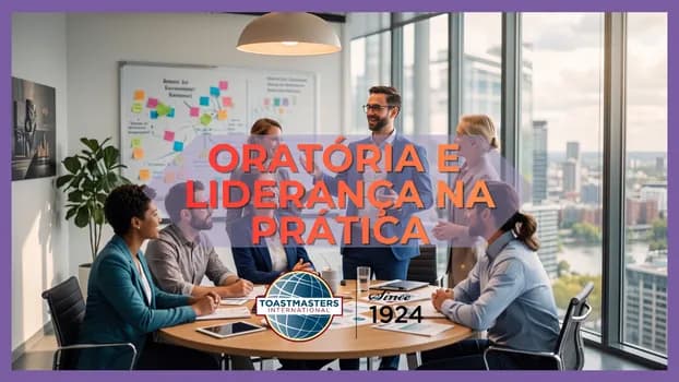 Imagem do Oratória e Liderança na Prática | Reunião Híbrida Brasília Toastmasters - 08 de agosto de 2026