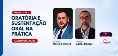 ORATÓRIA E SUSTENTAÇÃO ORAL NA PRÁTICA em Rio de Janeiro