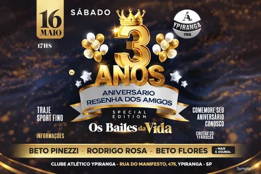 Imagem do Os Bailes da Vida - Aniversário de 3 anos da Resenha dos Amigos