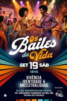 Imagem do Os Bailes da Vida - Clube Esportivo da Penha