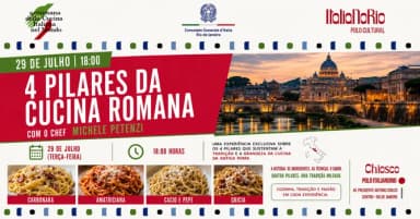 OS PILARES DA COZINHA ROMANA - AS 4 MASSAS ICÔNICAS DA TRADIÇÃO ROMANA COM O CHEF MICHELE PETENZI em Rio de Janeiro