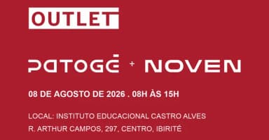 Outlet Patogê + Noven Agosto 2026 em Ibirité