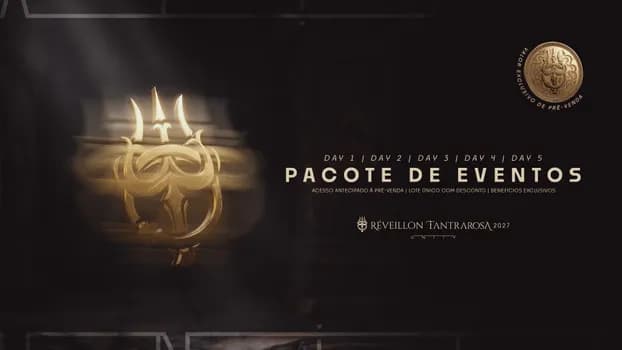 Imagem do PACOTE EVENTOS | Réveillon Tantrarosa 2027 | 28 de Dezembro a 02 de Janeiro