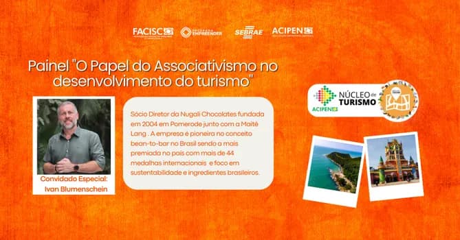 Imagem do Painel "O Papel do Associativismo no desenvolvimento do turismo" Com Ivan Blumenschein