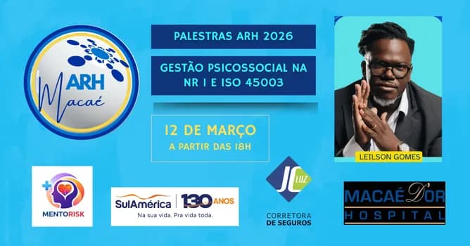 Imagem do Palestra ARH Março 2026 - Gestão Psicossocial na NR 1 e ISO 45003