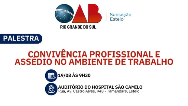 Imagem do PALESTRA - CONVIVÊNCIA PROFISSIONAL E ASSÉDIO NO AMBIENTE DE TRABALHO