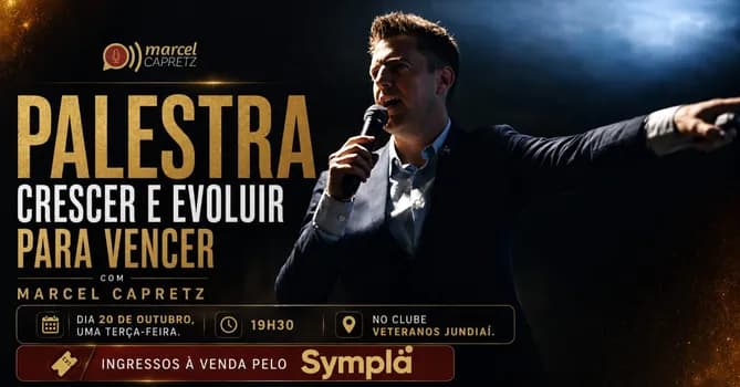 Imagem do PALESTRA CRESCER E EVOLUIR PARA VENCER COM MARCEL CAPRETZ - 20 DE OUTUBRO DE 2026
