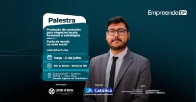 Palestra Empreende DF | Produção de conteúdo para negócios locais e Funis de venda na rede social em Brasília