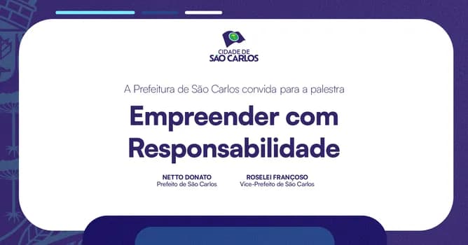 Imagem do Palestra: Empreender com Responsabilidade - São Carlos/SP