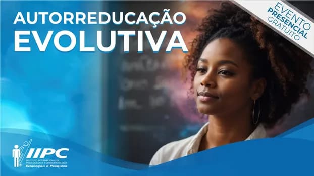 Imagem do Palestra Gratuita: Autorreducação Evolutiva / Uberaba - MG