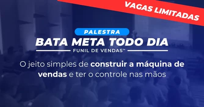 Imagem do Palestra Gratuita Bata Meta Todo Dia - Funil de Vendas - Mais de 50mil empresários treinados