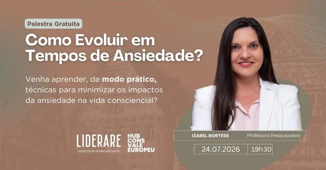 Imagem do Palestra Gratuita: Como evoluir em tempos de ansiedade?
