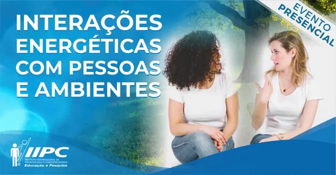 Imagem do Palestra Gratuita: Interações Energéticas com Pessoas e Ambientes / Campo Grande - MS