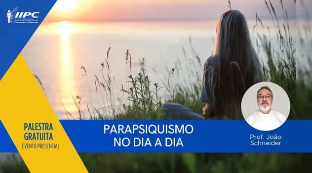 Imagem do Palestra Gratuita: Parapsiquismo no dia a dia / São Bento do Sul - SC