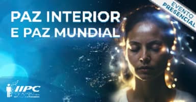 Palestra Gratuita: Paz Interior e Paz Mundial / Caxias do Sul - RS em Caxias do Sul