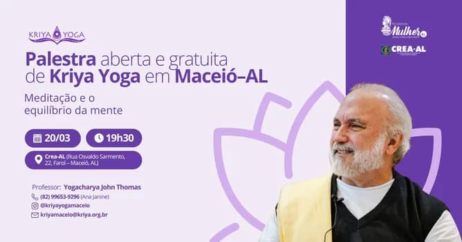 Imagem do Palestra Gratuita sobre a Meditação Kriya Yoga em Maceio / AL