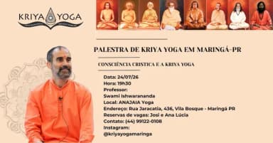 Palestra Gratuita sobre a Meditação Kriya Yoga em Maringá / PR em Maringá