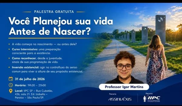 Imagem do Palestra Gratuita: Você Planejou sua Vida Antes de Nascer ? / São Paulo-SP