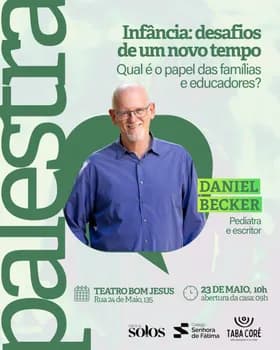 Imagem do Palestra: Infâncias, desafios de um novo tempo: Qual é o papel das famílias e educadores?