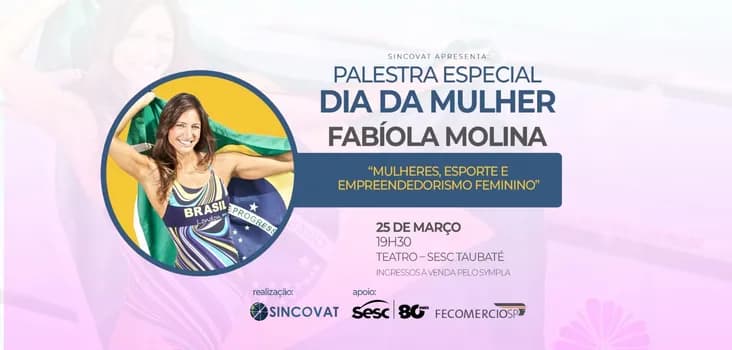 Imagem do Palestra Mulheres, Esporte e Empreendedorismo Feminino com Fabíola Molina
