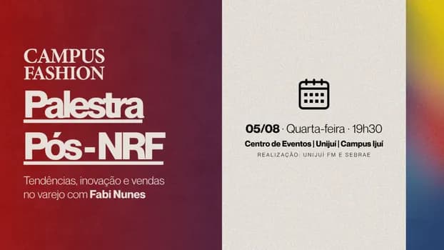 Imagem do Palestra Pós-NRF - Fabi Nunes (Campus Fashion)
