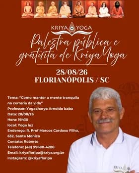 Palestra sobre a Meditação Kriya Yoga em Florianópolis (SC) em Florianópolis