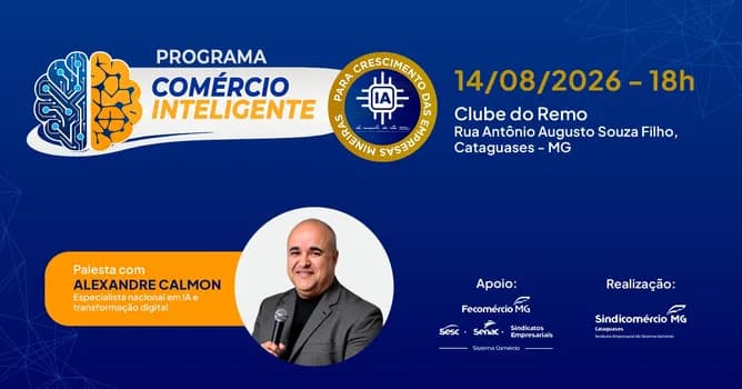 Imagem do PALESTRA SOBRE IA | PROGRAMA COMÉRCIO INTELIGENTE CATAGUASES