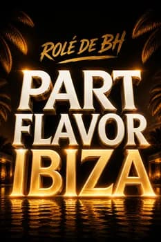 Imagem do PARTY FLAVOR IBIZA ( Rolesdebh)
