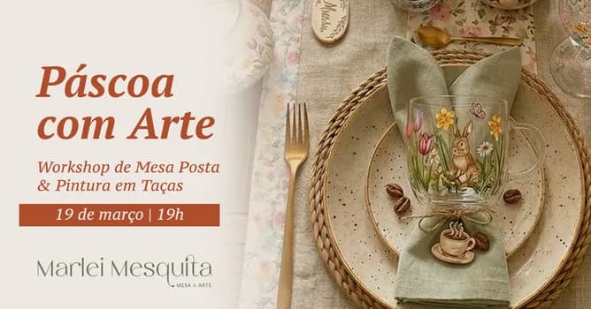 Imagem do PÁSCOA COM ARTE: Workshop de Mesa Posta & Pintura de Taças