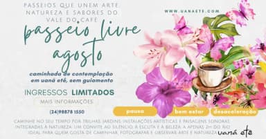 PASSEIO LIVRE ADULTO - CAMINHADA DE CONTEMPLAÇÃO EM UANÁ ETÊ - 20 A 24 DE AGOSTO DE 2026 em Vale do Café